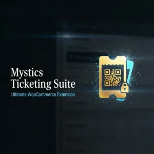Mystics Ticketing Suite – WooCommerce Ticket System & Scanner